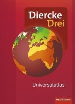 Diercke Drei Universalatlas - Aktuelle Ausgabe, m. 1 Buch, m. 1 Online-Zugang