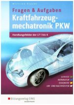 Kraftfahrzeugmechatronik PKW - Handlungsfelder der LF 1-14: Schülerband