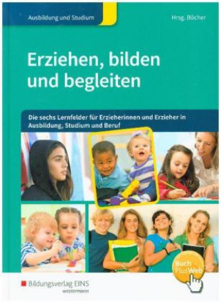 Erziehen, bilden und begleiten