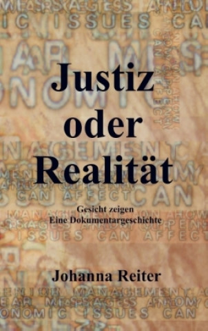 Justiz oder Realität