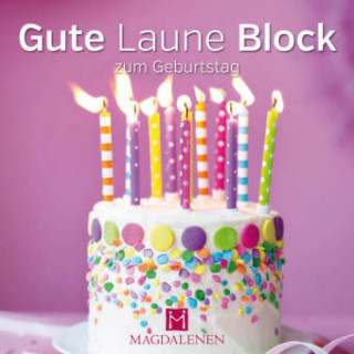 Gute Laune Block zum Geburtstag