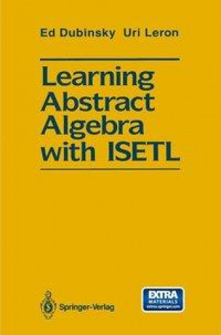 LEARNING ABSTRACT ALGEBRA W/IS