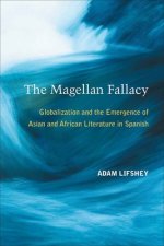 Magellan Fallacy