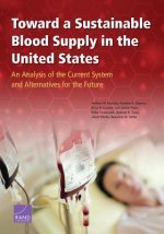 Toward a Sustainable Blood Supply in the United States