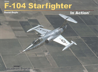 F-104 STARFIGHTER IN ACTION