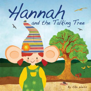 HANNAH & THE TALKING TREE