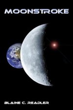 MOONSTROKE