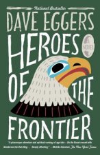 Heroes of the Frontier