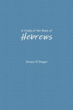Study of the Book of Hebrews