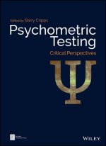 Psychometric Testing - Critical Perspectives