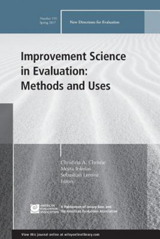 Improvement Science in Evaluation: Methods and Uses