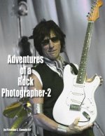 Adventures of a Rock Photographer - 2