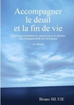 Accompagner Le Deuil Et La Fin De Vie