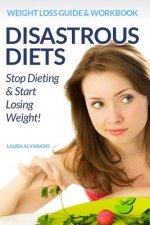 Disastrous Diets