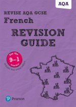 Pearson REVISE AQA GCSE (9-1) French Revision Guide
