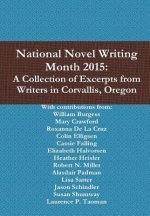 National Novel Writing Month 2015: A Collection of Excerpts from Writers in Corvallis, Oregon