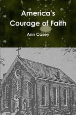 America's Courage of Faith