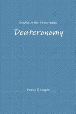 Studies in the Pentateuch: Deuteronomy