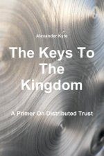 Keys to the Kingdom