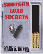 Shotgun Load Secrets