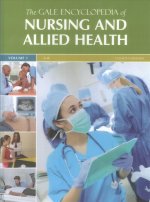 Gale Encyclopedia of Nursing & Allied Health: 7 Volume Set