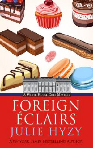 Foreign Eclairs