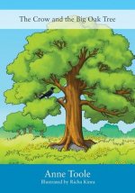 Crow and the Big Oak Tree