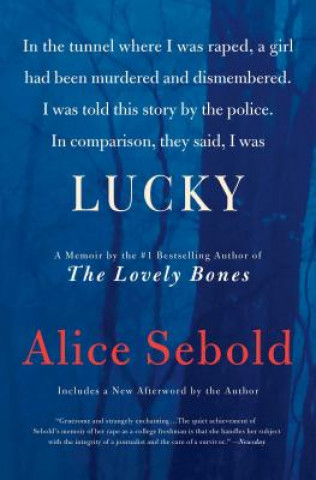 Alice Sebold - Lucky