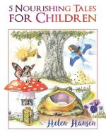 5 Nourishing Tales for Children