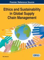 Ethics and Sustainability in Global Supply Chain Management