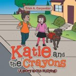 Katie and the Crayons