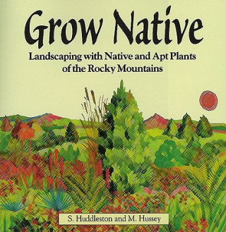 GROW NATIVE