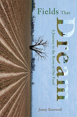Fields That Dream