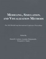 Modeling, Simulation and Visualization Methods