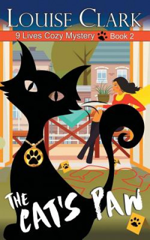 Cat's Paw (The 9 Lives Cozy Mystery Series, Book 2)