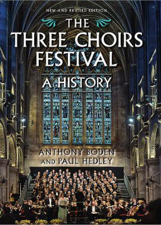 Three Choirs Festival: A History