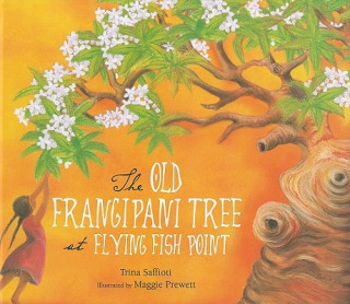 OLD FRANGIPANI TREE AT FLYING