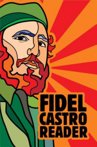 Fidel Castro Reader