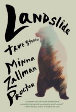 Landslide: True Stories