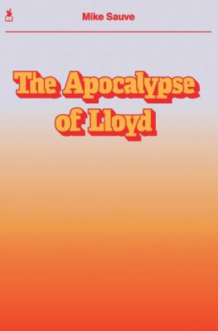 APOCALYPSE OF LLOYD