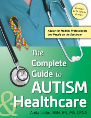 Complete Guide to Autism for Healthcare Professionals
