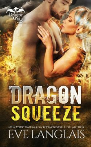 Dragon Squeeze