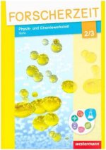 Forscherzeit 2 / 3. Schülerheft. Physik- und Chemiewerkstatt - Stoffe 2/3
