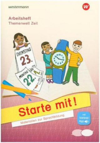 Starte mit. Arbeitsheft Zeit