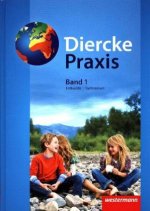 Diercke Praxis 1. Schülerband. Sekundarstufe 1. Gymnasien. Nordrhein-Westfalen