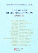Die Psalmen bei den Kirchenvätern
