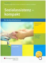 Sozialassistenz kompakt für die Berufsfachschule, m. 1 Buch, m. 1 Online-Zugang