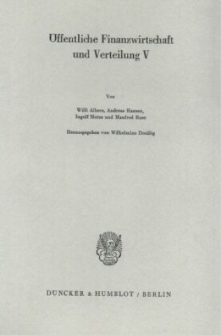 Öffentliche Finanzwirtschaft und Verteilung V.. Bd.5