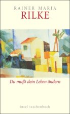 Du mußt dein Leben ändern