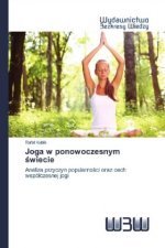 Joga w ponowoczesnym swiecie